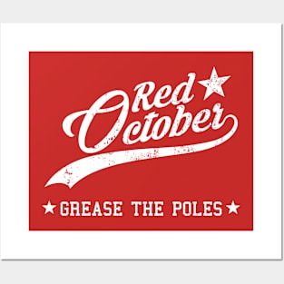 Phillies Fans Red October Grease The Poles Posters and Art